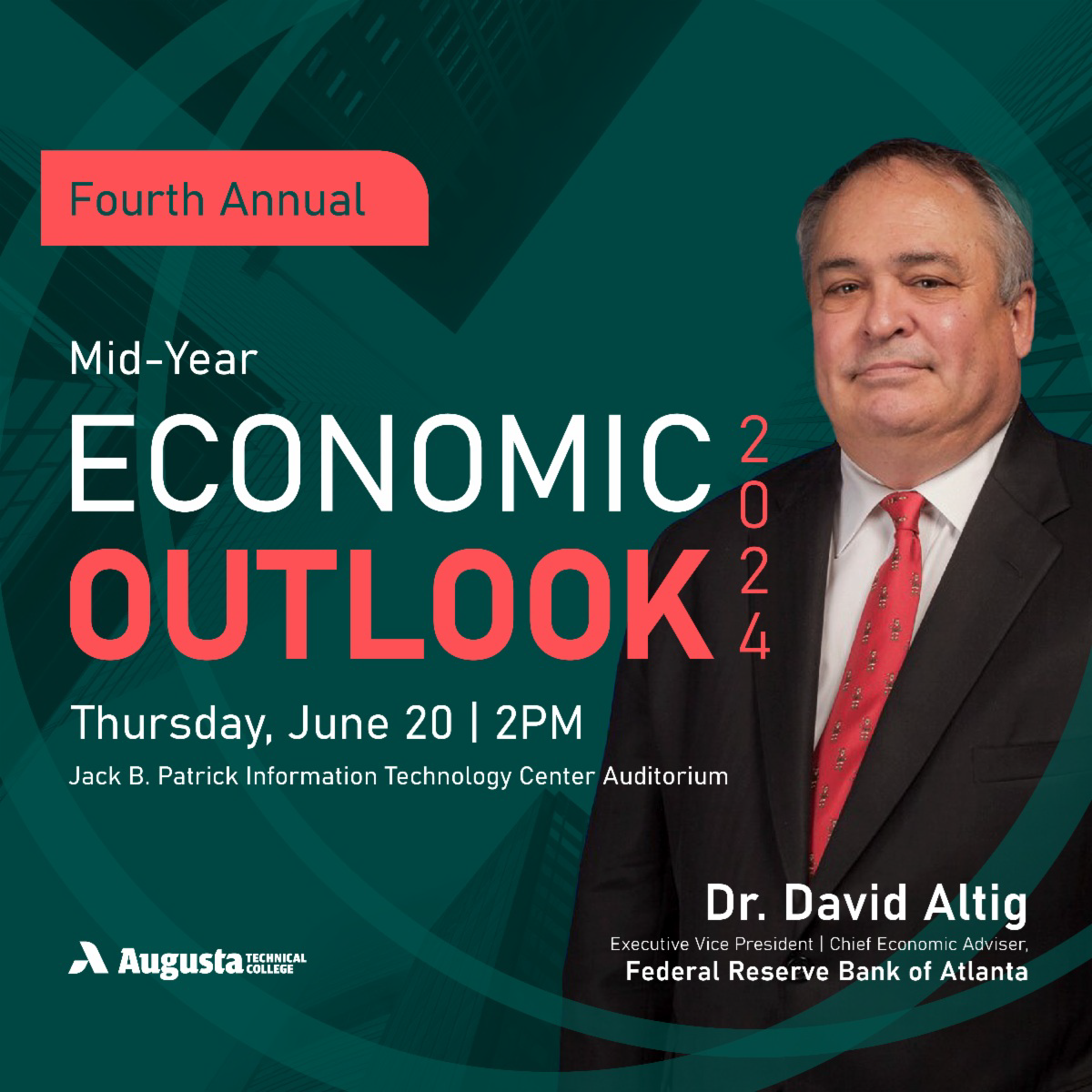 2024 Mid Year Economic Outlook Thursday, June 20, 2024 at 2PM with Dr. David Altig